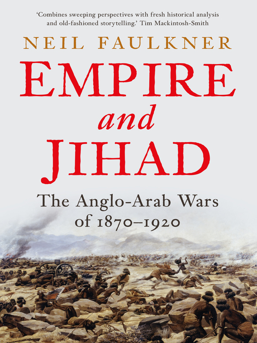 Title details for Empire and Jihad by Neil Faulkner - Available